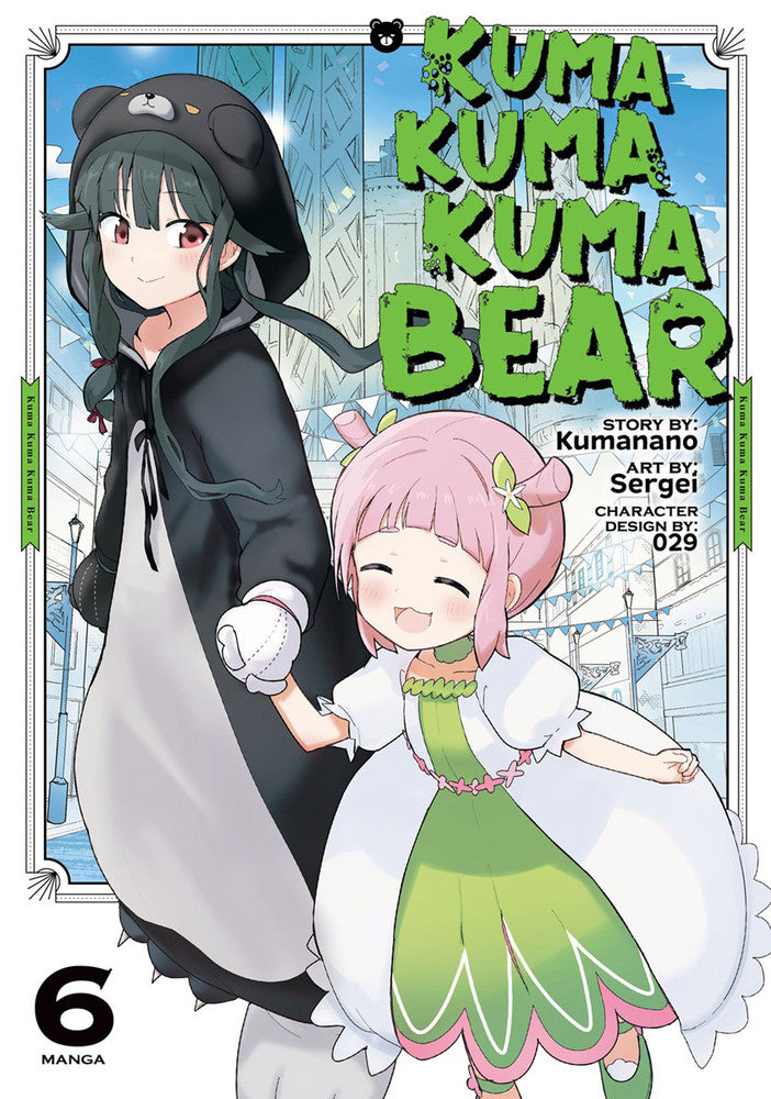 Kuma Kuma Kuma Bear, Vol. 06