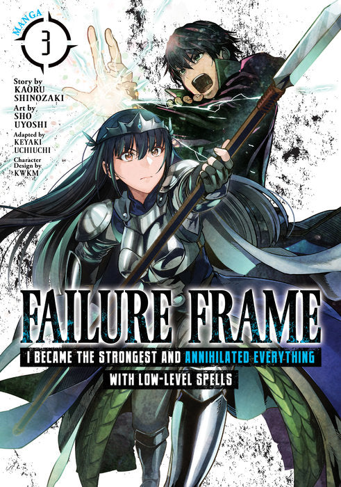Failure Frame: I Became the Strongest and Annihilated Everything With Low-Level Spells (Manga), Vol. 03