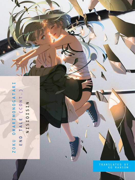 Zoku Owarimonogatari: End Tale (Cont.) - Manga Mate