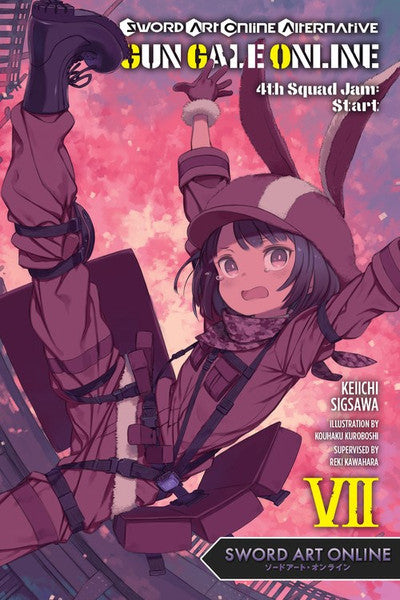 Sword Art Online Alternative: Gun Gale Online (Novel), Vol. 07
