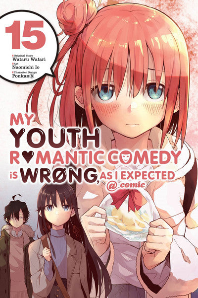 My Youth Romantic Comedy Is Wrong, As I Expected, Vol. 15