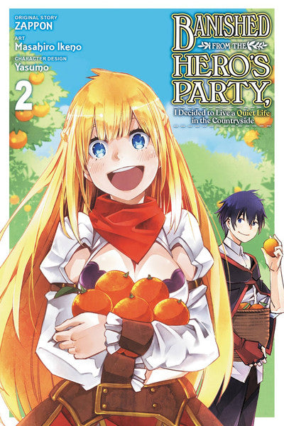 Banished From the Hero's Party I Decided to Live a Quiet Life in the Countryside, Vol. 02