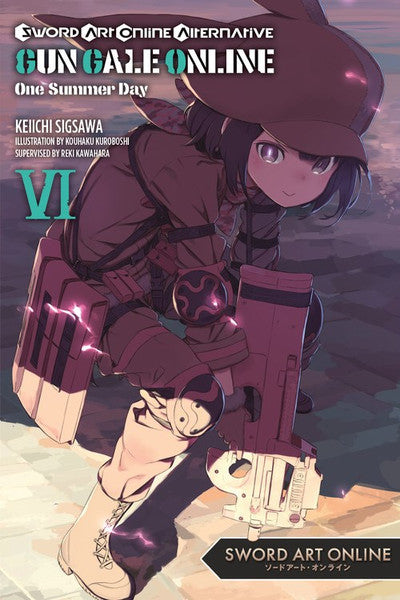 Sword Art Online Alternative: Gun Gale Online (Novel), Vol. 06