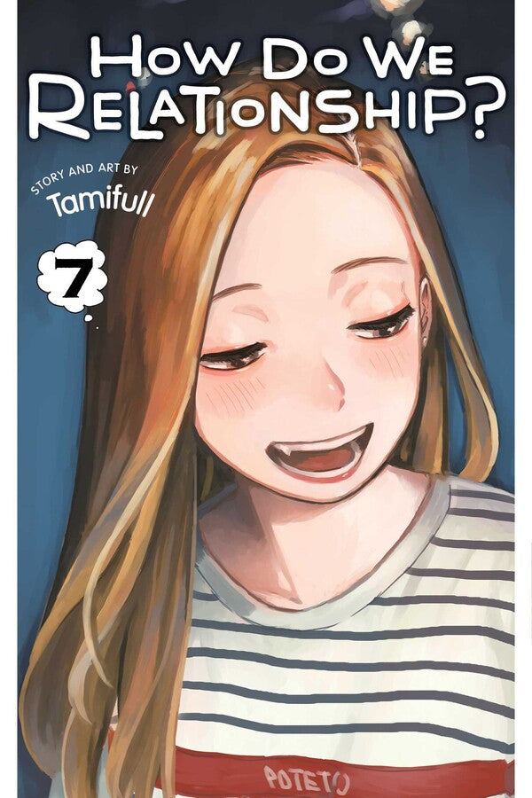 How Do We Relationship?, Vol. 07