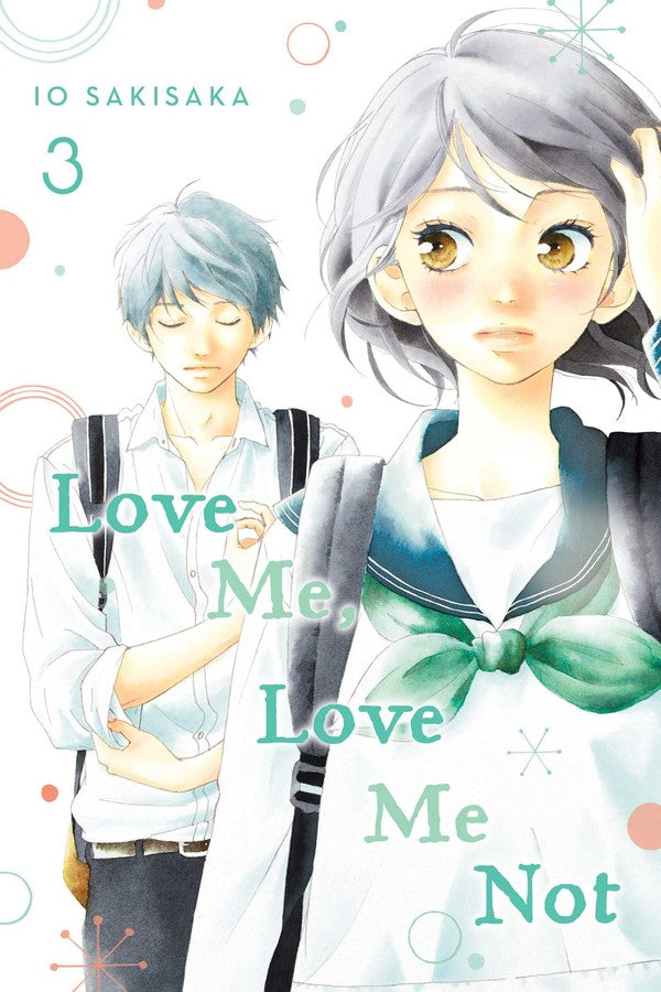 Love Me, Love Me Not, Vol. 03 - Manga Mate