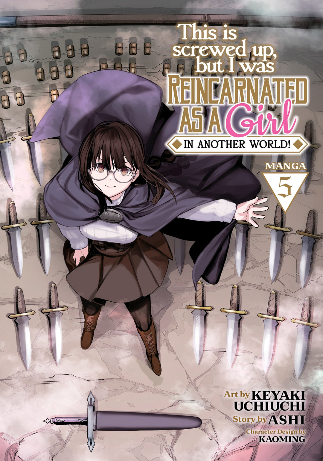 This Is Screwed Up, But I Was Reincarnated As A Girl In Another World! (Manga), Vol. 05