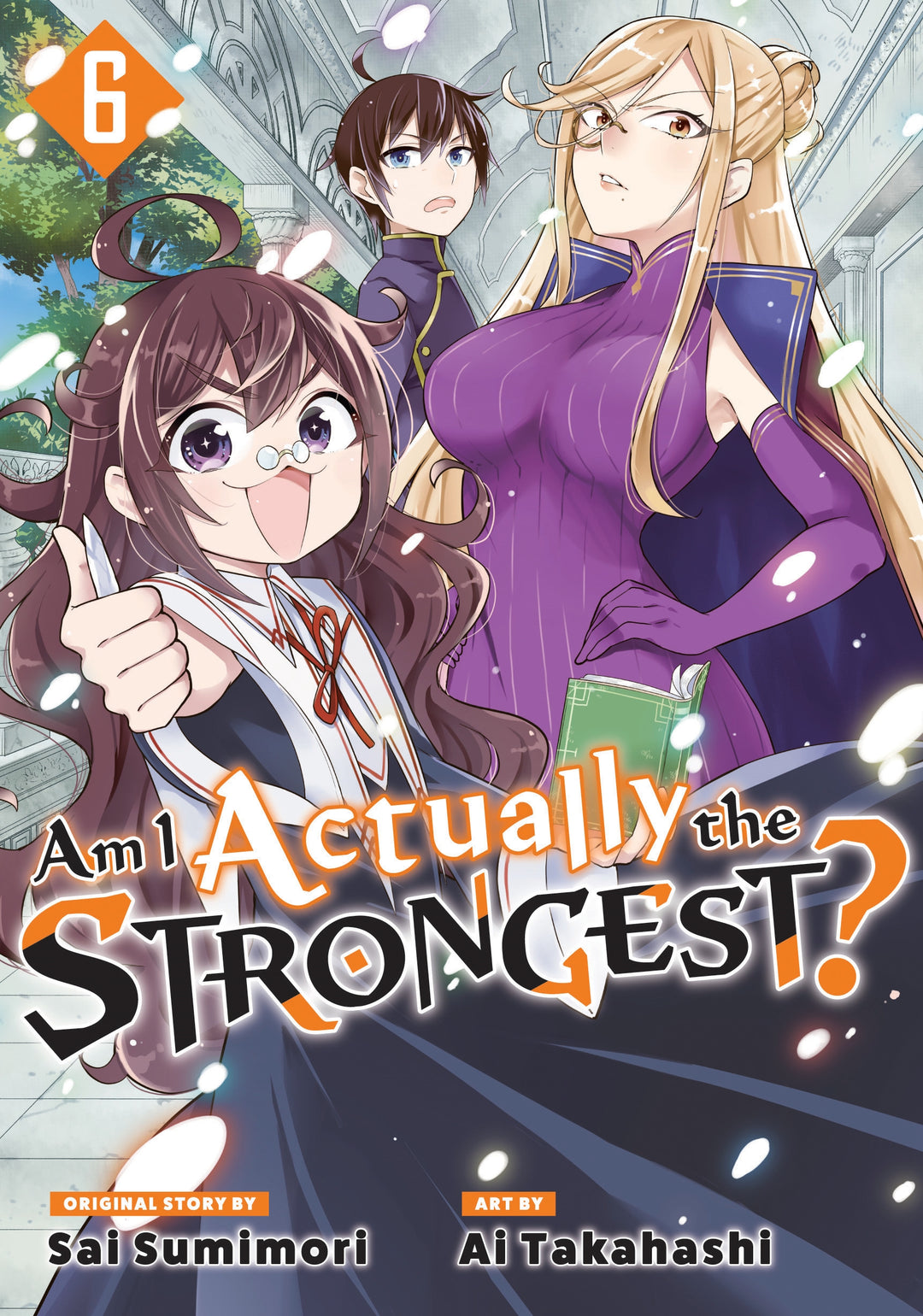 Am I Actually The Strongest?, Vol. 06