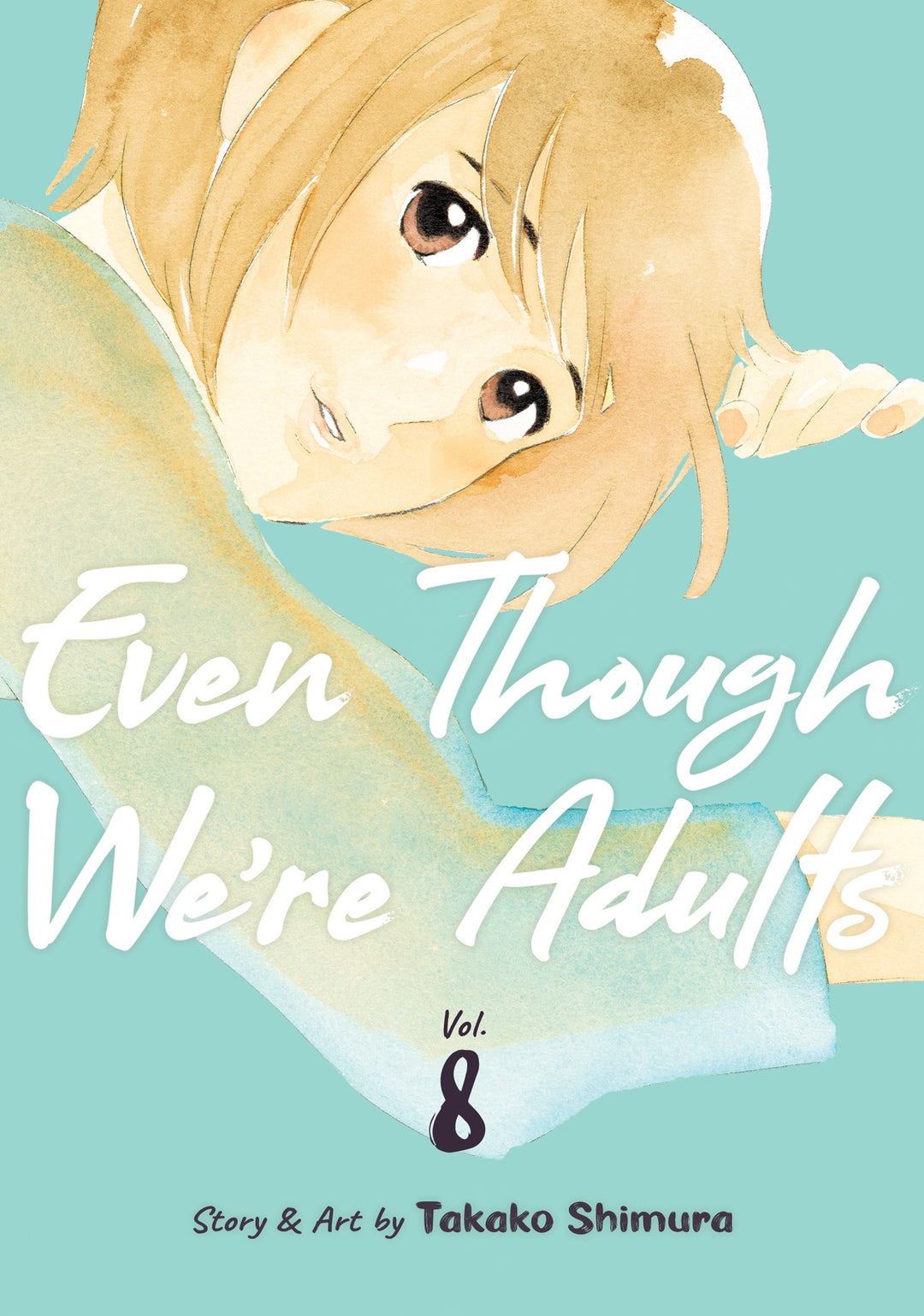 Even Though We're Adults, Vol. 08