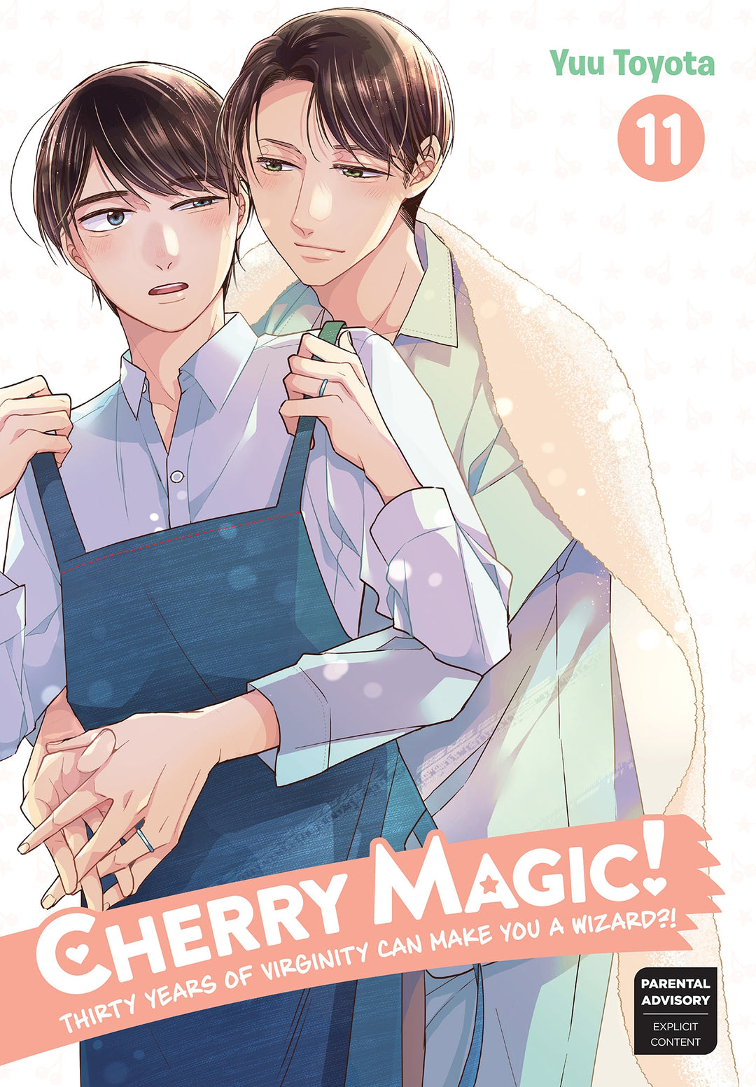 Cherry Magic! Thirty Years of Virginity Can Make You a Wizard?!, Vol. 11