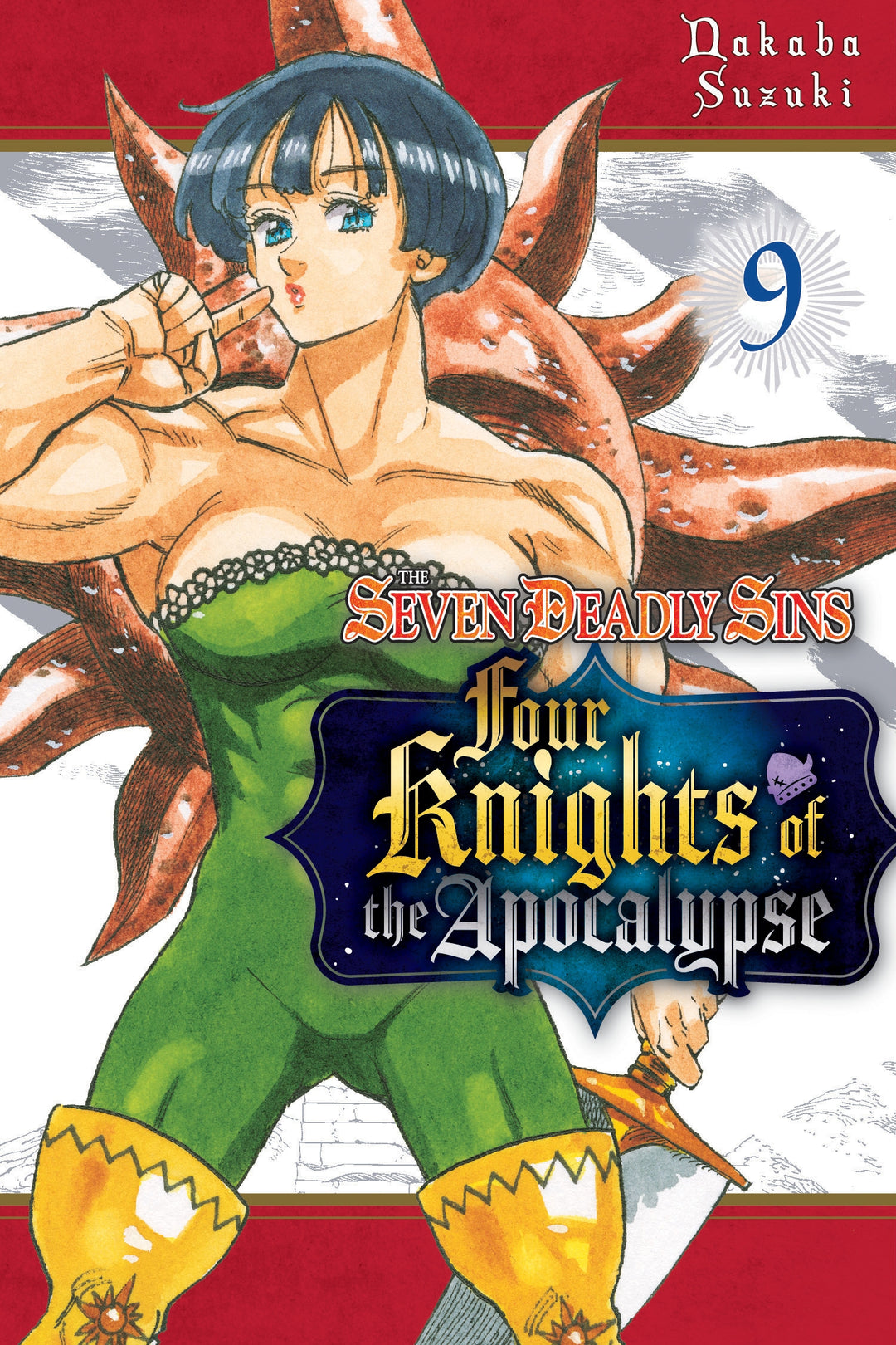 The Seven Deadly Sins Four Knights Of The Apocalypse, Vol. 09
