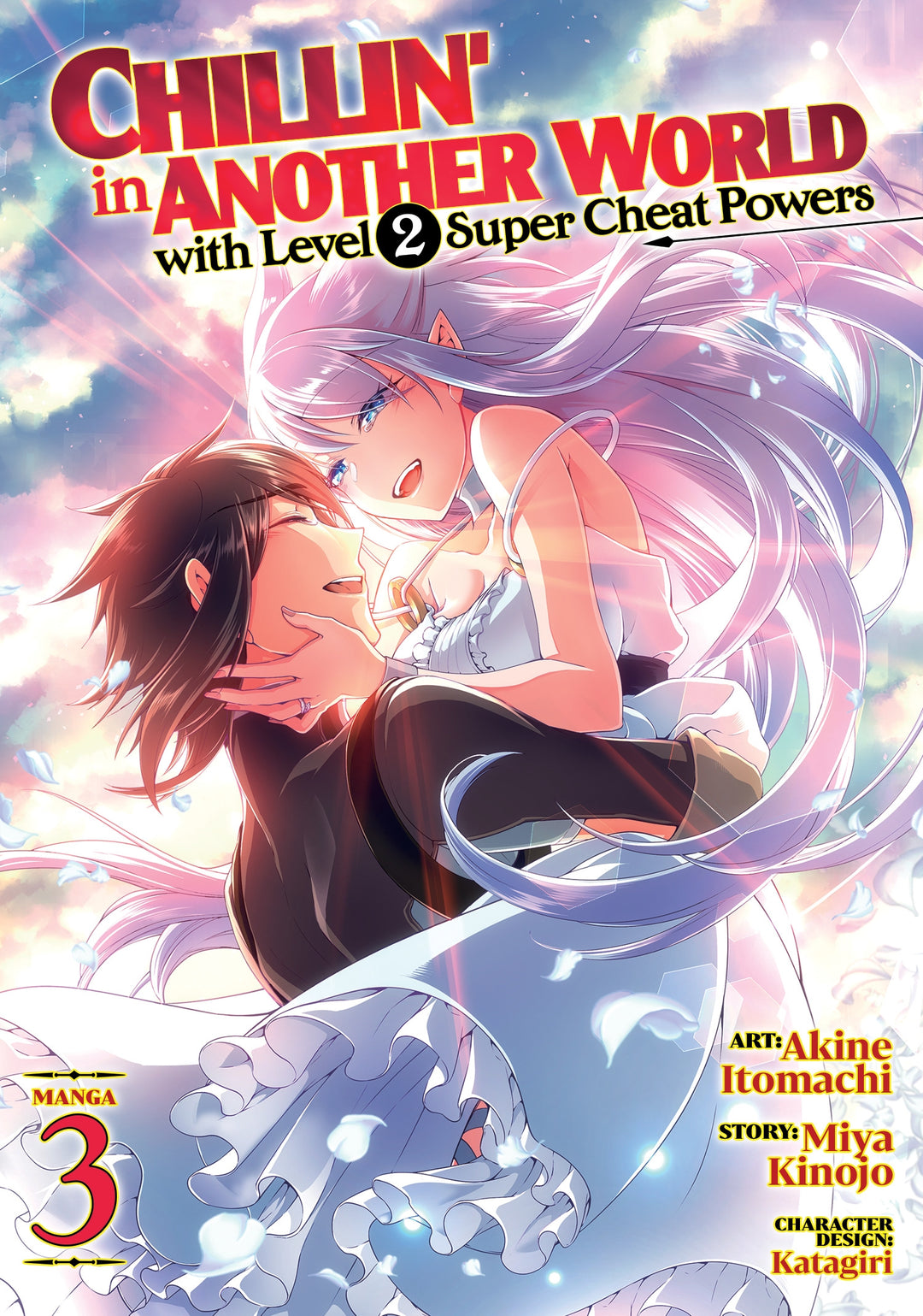 Chillin' in Another World with Level 2 Super Cheat Powers (Manga), Vol. 03