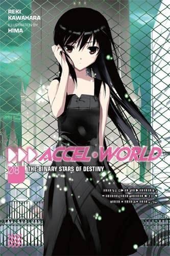 Accel World, Vol. 08 (Light Novel)
