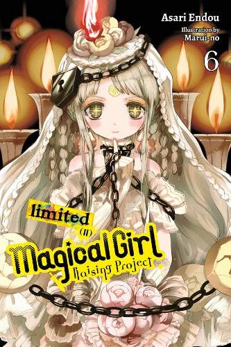 Magical Girl Raising Project, Vol. 06 (Light Novel)