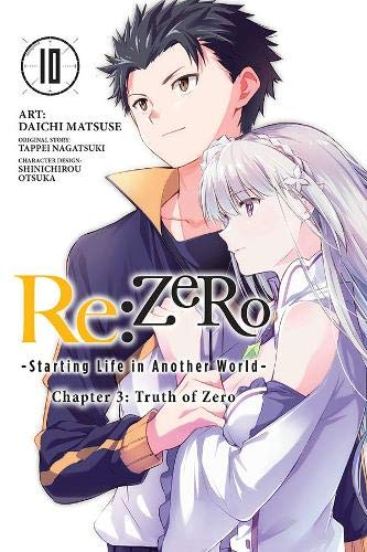 Re:Zero Starting Life in Another World, Chapter 3: Truth of Zero, Vol. 10