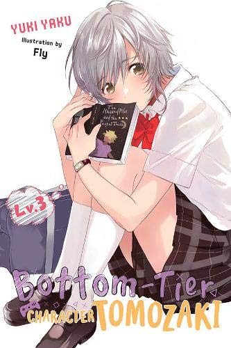 Bottom-Tier Character Tomozaki, Vol. 03 (Light Novel)