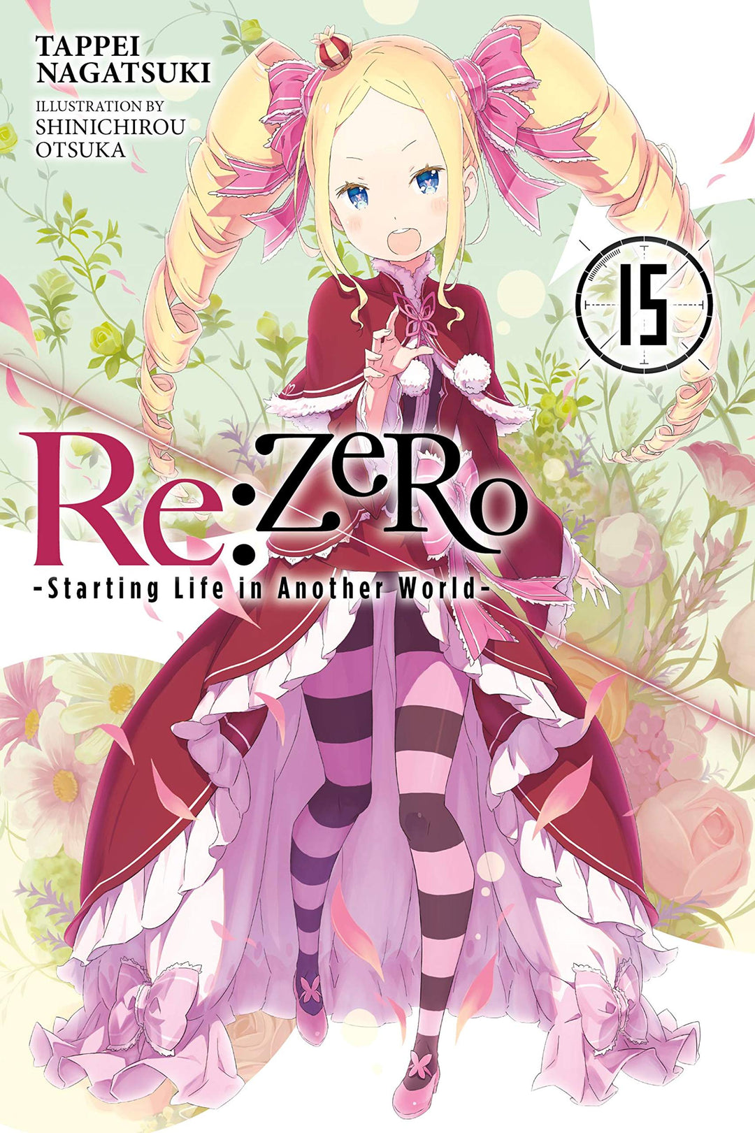 Re:Zero Starting Life in Another World Ex, Vol. 15 (Light Novel)