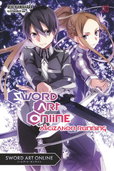 Sword Art Online: Alicization Running (Novel), Vol. 10