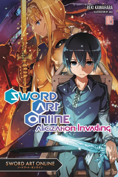 Sword Art Online: Alicization Invading (Novel), Vol. 15