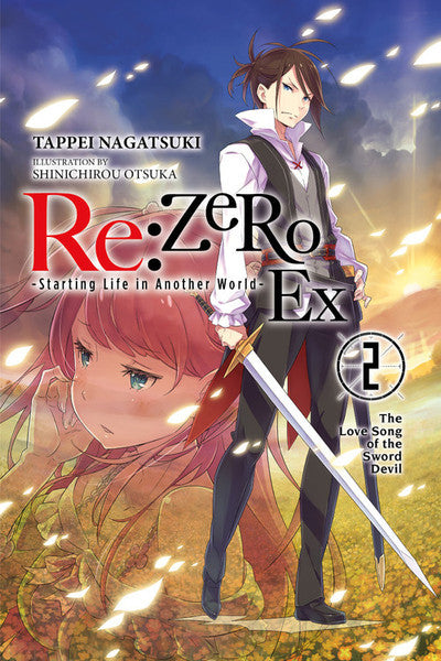Re:Zero Starting Life in Another World Ex, Vol. 02 (Light Novel)
