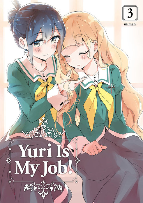 Yuri Is My Job!, Vol. 03