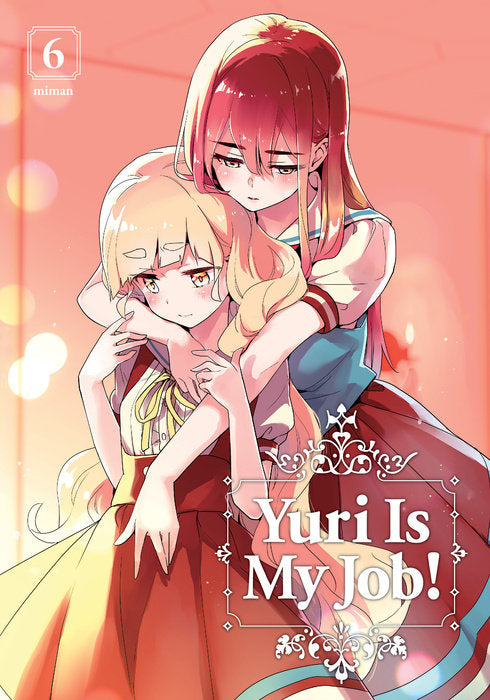 Yuri Is My Job!, Vol. 06