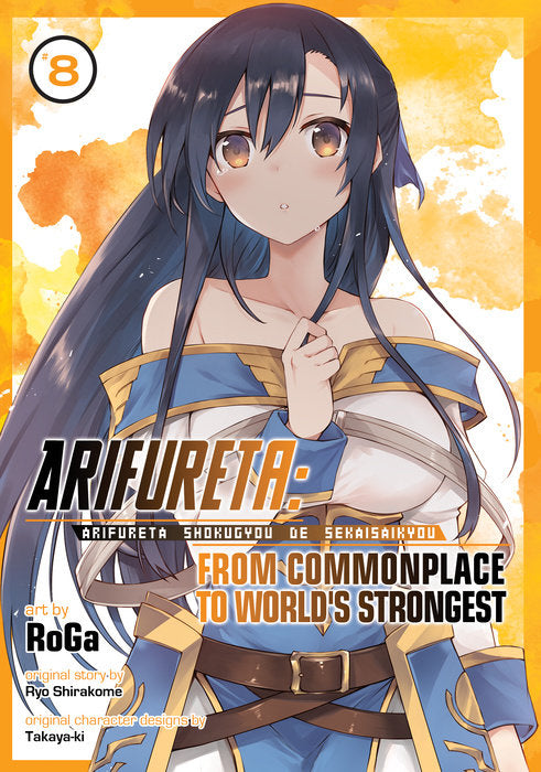 Arifureta: From Commonplace To Worlds Strongest (Manga), Vol. 08
