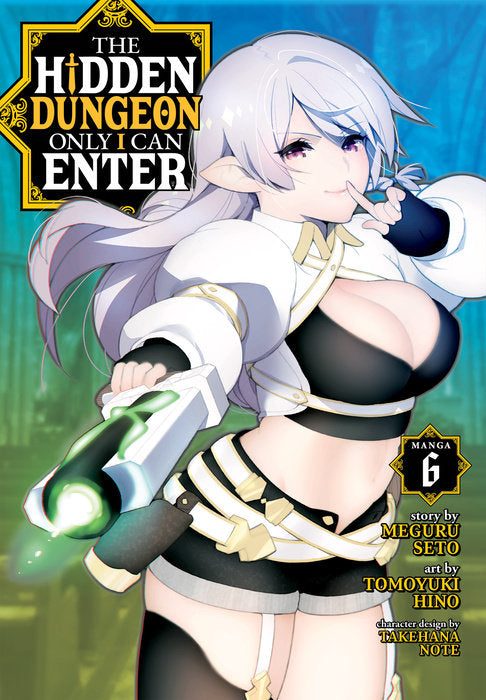 The Hidden Dungeon Only I Can Enter (Manga), Vol. 06