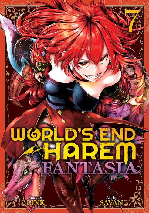 World's End Harem: Fantasia, Vol. 07