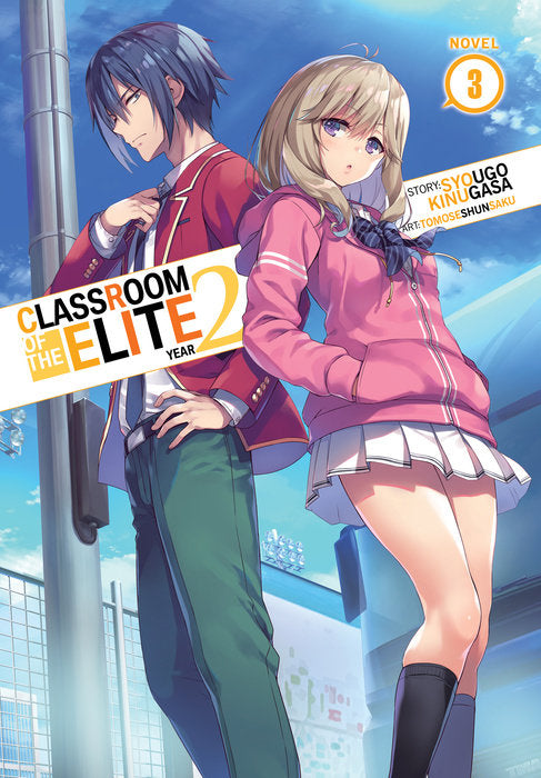 Classroom Of The Elite: Year 2 (Light Novel), Vol. 03