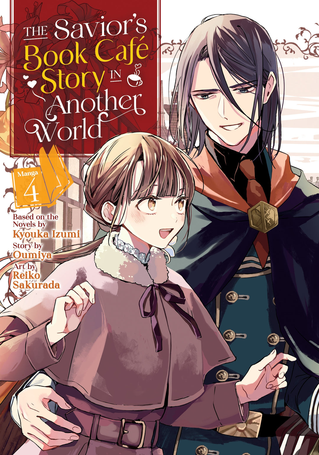 The Savior's Book Cafe Story In Another World (Manga), Vol. 04