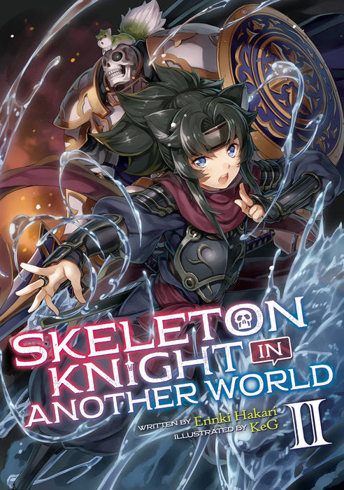 Skeleton Knight in Another World (Light Novel), Vol. 02