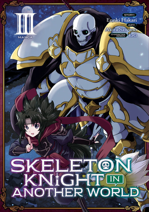 Skeleton Knight in Another World (Manga,) Vol. 03