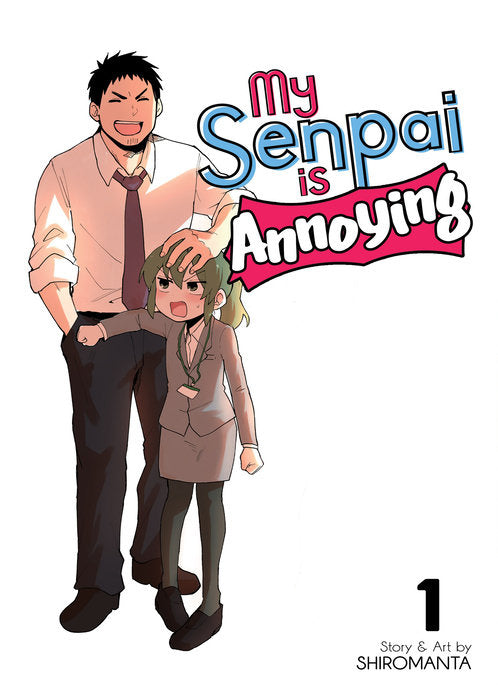 My Senpai is Annoying, Vol. 01