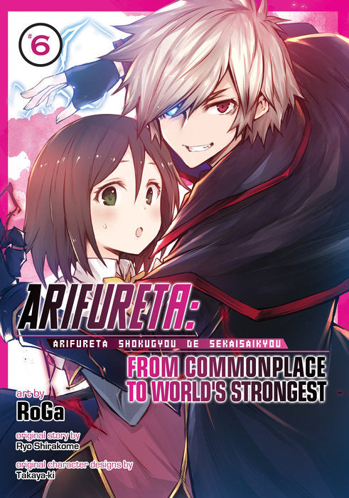 Arifureta: From Commonplace to Worlds Strongest (Manga), Vol. 06
