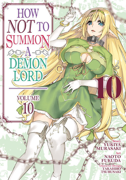 How NOT to Summon a Demon Lord (Manga), Vol. 10