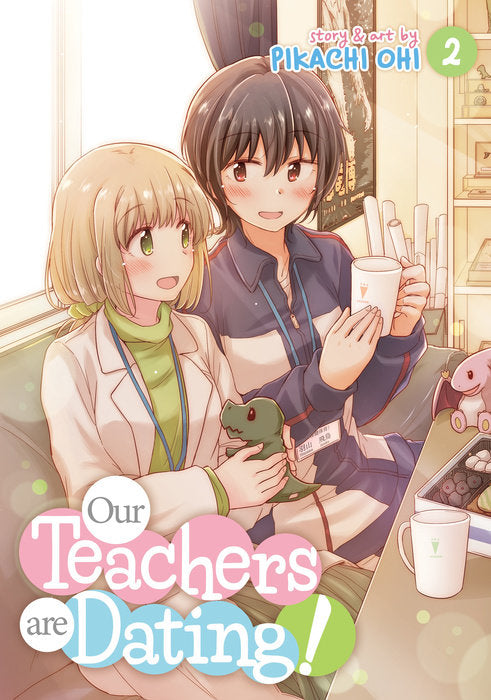 Our Teachers Are Dating!, Vol. 02