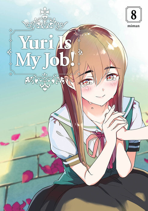 Yuri Is My Job!, Vol. 08