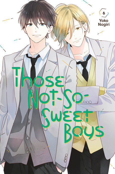 Those Not-So-Sweet Boys, Vol. 06