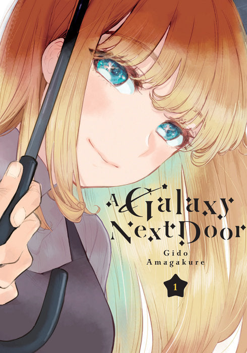 A Galaxy Next Door, Vol. 01