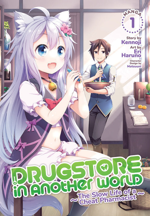 Drugstore in Another World: The Slow Life of a Cheat Pharmacist (Manga) Vol. 01