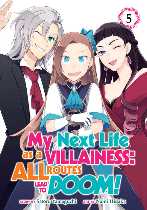 My Next Life as a Villainess: All Routes Lead to Doom! (Manga), Vol. 05
