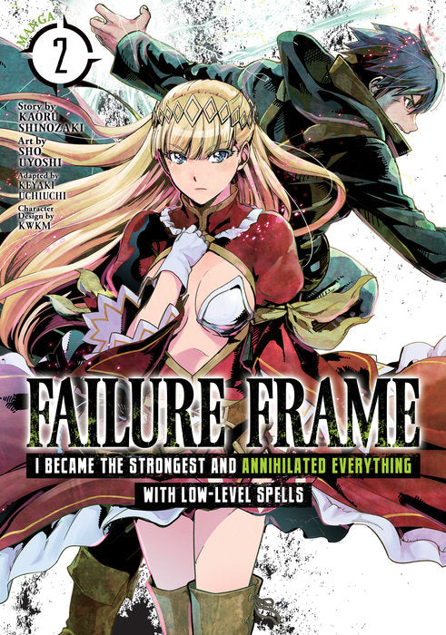 Failure Frame: I Became the Strongest and Annihilated Everything With Low-Level Spells (Manga), Vol. 02