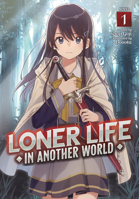 Loner Life in Another World (Light Novel), Vol. 01