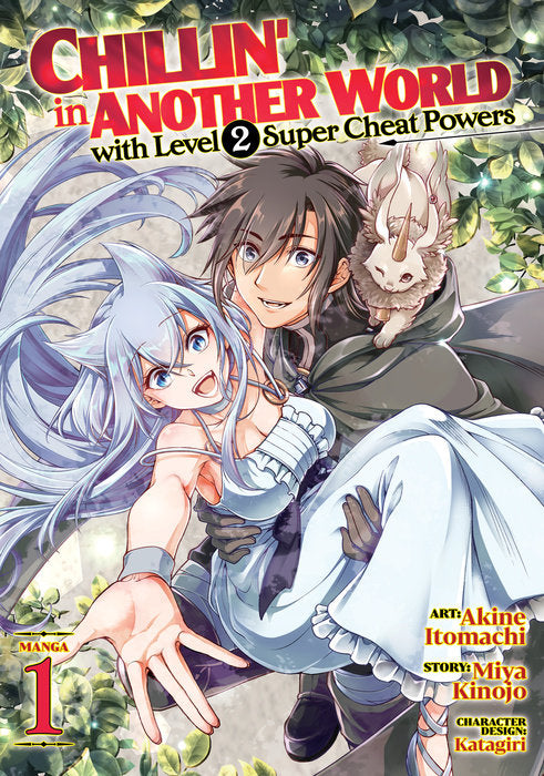 Chillin' in Another World with Level 2 Super Cheat Powers (Manga), Vol. 01