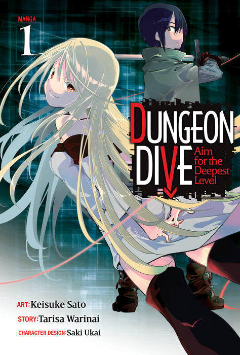 DUNGEON DIVE: Aim for the Deepest Level (Manga), Vol. 01