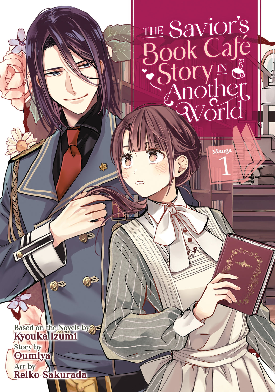 The Savior's Book Cafe Story in Another World (Manga), Vol. 01