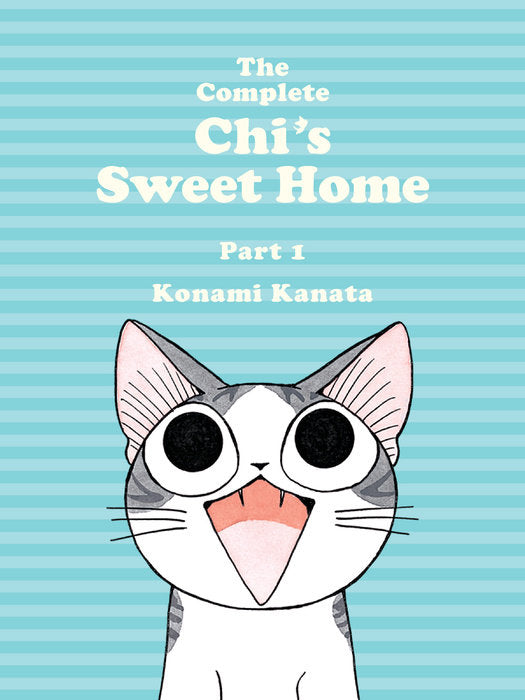 The Complete Chi's Sweet Home, Vol. 01