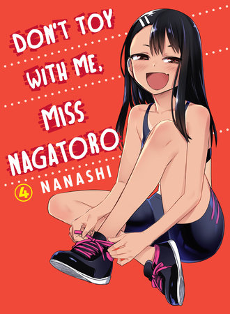 Don't Toy With Me, Miss Nagatoro, Vol. 04 - Manga Mate