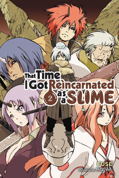 That Time I Got Reincarnated As A Slime (Light Novel), Vol. 02