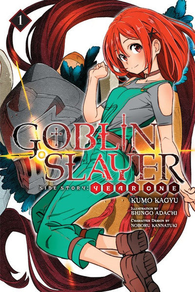 Goblin Slayer Side Story: Year One (Light Novel), Vol. 01
